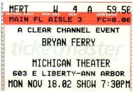 Bryan Ferry Mode Ticket Stub November 18 2002 Ann Arbor Michigan - $29.68