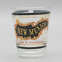 New Mexico Shot Glass Land of Enchantment Souvenir Collectible Vintage - $5.79