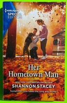 Her Hometown Man (Sutton&#39;s Place #1) by Shannon Stacey (PB 2021) - $0.99