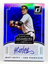 Matt Duffy 2016 Donruss Signature Series Autograph Blue #SGSMD /199 Gian... - $7.60