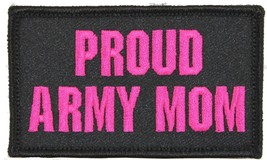 PROUD ARMY MOM 2 X 3  EMBROIDERED UNIFORM VEST SHIRT PATCH WITH HOOK LOOP - £23.17 GBP