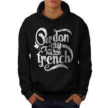 Wellcoda French Language Slogan Mens Hoodie, Adult Casual Hooded Sweatshirt - £25.38 GBP+