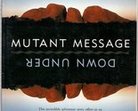 Mutant Message Down Under Morgan, Marlo - £2.37 GBP