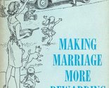 Making marriage more rewarding Whitman, Howard - £6.23 GBP
