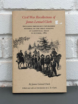 Civil War Recollections of James Lemuel Clark (1984, Hardcover) - £14.30 GBP