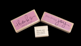 3 Wood Mount Rubber Stamps Thanks Ever So Much Thank You Very Much You Bring Joy - £6.99 GBP