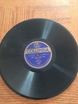 Columbia 78 RPM Henry Burr - Don&#39;t Cry Little Girl Don&#39;t Cry - £19.93 GBP