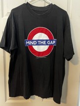 Mind The Gap Short Sleeve T-Shirt Purchased In England 1999 Tube London ... - £10.19 GBP