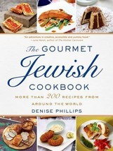 The Gourmet Jewish Cookbook More Than 200 Recipes First Edition World by Denise - $23.94