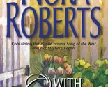 With Open Arms: An Anthology (Silhouette Single Title) Roberts, Nora - $2.93