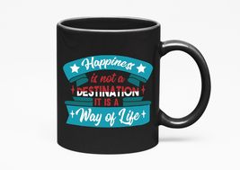 Make Your Mark Design Happiness Is Not A Destination It Is A Way Of Life... - £17.06 GBP+