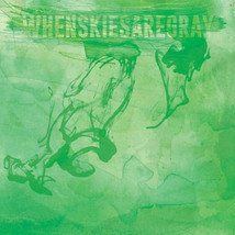 Whenskiesaregray - Whenskiesaregray (LP, Album) (Near Mint (NM or M-)) - £12.11 GBP