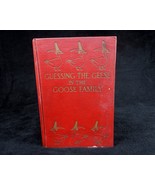 1924 Children&#39;s Book &quot;Guessing The Geese In The Goose Family&quot;, Margaret ... - £53.85 GBP