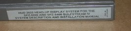 Honeywell HUD-2020 Headup display for Gulfstream SPZ-8400 Install Manual HUD2020 - £115.60 GBP