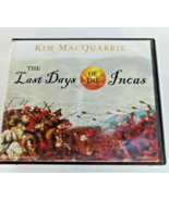 The Last Days of the Incas by Kim MacQuarie; Unabridged Audiobook on CD;... - £23.76 GBP