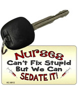 Nurses Can&#39;t Fix Stupid But We Can Sedate It Metal Key Chain - €10,42 EUR