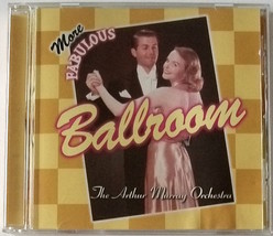 Arthur Murray Orchestra ~ More Fabulous Ballroom, Rca Victor Bmg, 1999 ~ Cd - £10.04 GBP