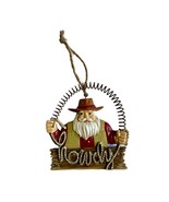 Cowboy Santa Christmas Ornament Howdy Rope Cursive Wild West Hat Beard 3... - $252.56 MXN