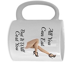 All You Can Eat But It Will Cost You - Novelty 15oz White Ceramic Naught... - £17.57 GBP