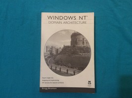 Windows Nt By Gregg Branham - Softcover - First Edition - Domain Architecture - £38.32 GBP
