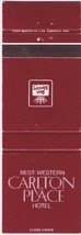 Matchbook Cover Best Western Carlton Place Hotel Toronto Ontario - $2.96