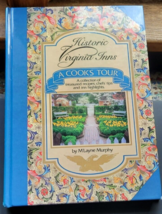 Hardback Book Historic Virginia Inn&#39;s Collection of Recipes M&quot;Layne Murphy Nice - £7.98 GBP