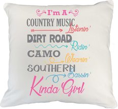 Dirty Ridin&#39;, Southern Sassin&#39; Kinda Girl. Country Style White Pillow Co... - $24.74+