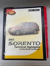 2003 Kia Sorento Technical Highlights &amp; New Model Introduction Manual - $69.99