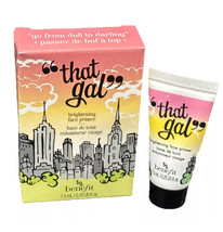 Benefit &quot;That Gal&quot; Brightening Face Primer 0.25 oz - $36.00