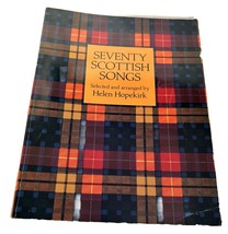 Seventy Scottish Songs Selected and Arranged by Helen Hopekirk - 1992 So... - $13.81
