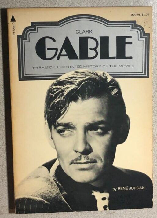 CLARK GABLE By Rene Jordan 1973 Pyramid Softcover Book Antiquarian clark-gable-by-rene-jordan-1973-pyramid-softcover-book-antiquarian