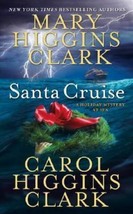 Santa Cruise by Carol Higgins Clark, Mary Higgins Cl... - £2.95 GBP