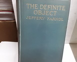 The Definite Object: A Romance of New York - $24.32