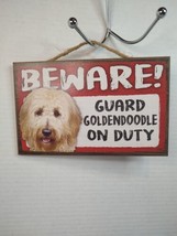 Scandical Novelty Plaque Beware! Guard Goldendoodle on Duty Dog Pressed ... - £8.13 GBP