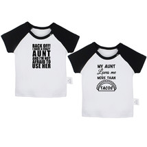 I Have A Crazy Aunt Funny Tshirt Newborn Infant Baby T-shirts Graphic Tee Tops - £15.28 GBP