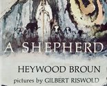 A Shepherd [Hardcover] Heywood Broun - $6.92