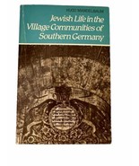 Jewish Life in the Village Communities of Southern Germany Hugo Mandelba... - £30.81 GBP