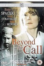 Beyond The Call DVD (2003) Sissy Spacek, Bill (DIR) Cert 15 Pre-Owned Region 2 - £12.98 GBP