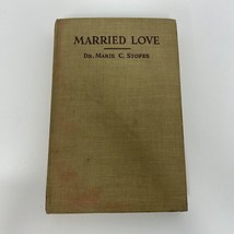 Vintage 1931 Banned Book “Married Love” Dr. Marie Stopes Eugenics Pub - £14.80 GBP