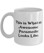 Gag Paramedic Gifts, This is What an Awesome Paramedic Looks Like, Brilliant Hol - £12.01 GBP+