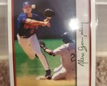 1999 Bowman Baseball Card | Alex Gonzalez | Toronto Blue Jays | #63 - $1.99