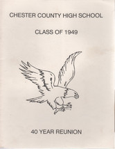Chester County High School Class of 1949 Memory Book 40 Year Reunion - $5.00