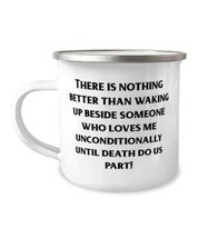 Reusable Wife 12oz Camper Mug, There is nothing better than waking up beside som - £12.82 GBP