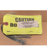 6.5&quot; Caution DO NOT USE Tags with Metal Tie (49) *NEW* ppp1 - $188.04 MXN