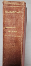 1938 Shakespeare Twenty Three Plays And The Sonnets by Thomas Marc Parrott - £19.90 GBP