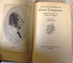 Living Biographies of Great Composers by the Thomas 1940 Garden City. - £13.37 GBP
