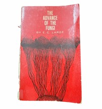 Advance of the Fungi by E. C. Large (Paperback, 1962) Dover Publications Ed. - £30.97 GBP