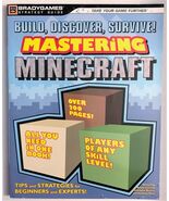 Build, Discover, Survive! Mastering Minecraft by Brady Games Strategy Guide - $12.95