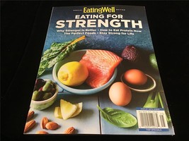 Eating Well Magazine Spec Edition Eating For Strength: Stay Strong for Life - £9.59 GBP