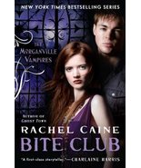Bite Club [Hardcover] Rachel Caine - $7.16